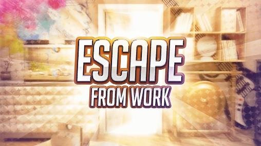 game pic for Escape from work